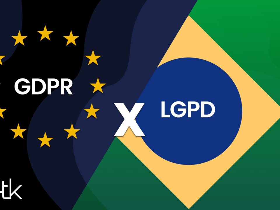 LGPD x GDPR